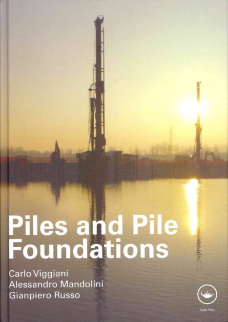 Piles and Pile Foundations