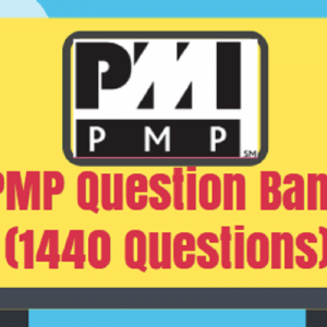 PMP Question Bank (1440 Questions)