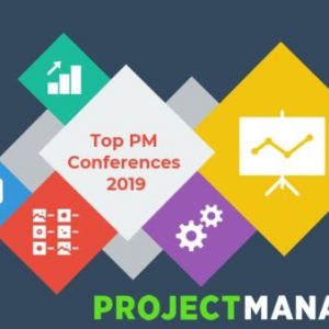 The Best Project Management Conferences of 2019