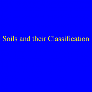 Soils and their Classification