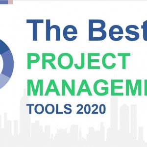 The Best Project Management Tools 2020