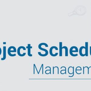 Project Schedule Management