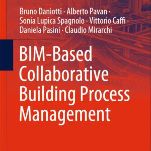 BIM-Based Collaborative Building Process Management