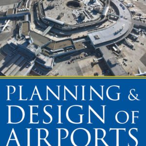 Planning and Design of Airports Fifth Edition