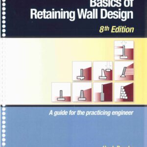 Basics of Retaining Wall Design By Hugh Brooks Free PDF