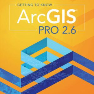 Getting To Know ARCGIS PRO 2.6 Free PDF