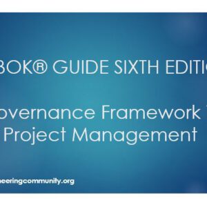 PMBOK® GUIDE SIXTH EDITION Governance Framework in Project Management